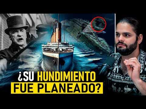 La VERDADERA HISTORIA DETRÁS del HUNDIMIENTO del TITANIC | Documental