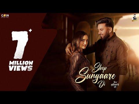 Shop Sunyaara Di (Official Video) Baaghi | Mirror | Latest Punjabi Songs