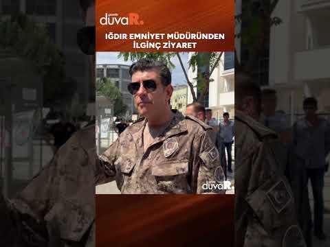 Iğdır Emniyet Müdürü'nden dikkat çeken ziyaret: 'Hak hukuk adalet' dedi #shorts