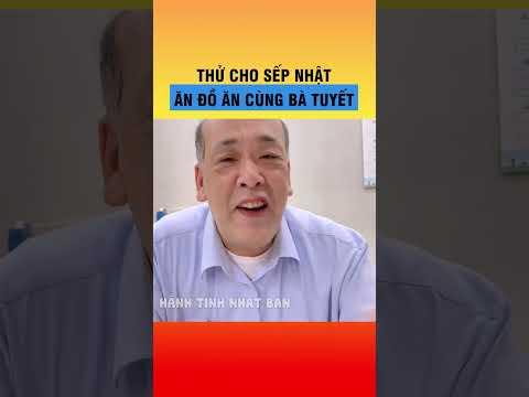 Sếp người Nhật lần đầu ăn thử ăn cùng bà Tuyết  #japan #shorts