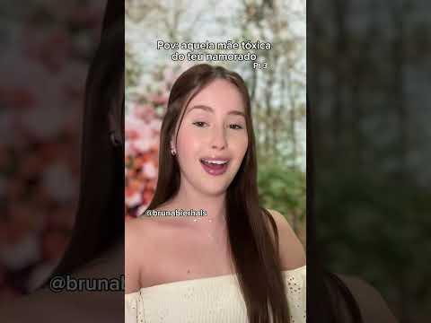 Pov: aquela mãe toxica do namorado parte 3 #humor