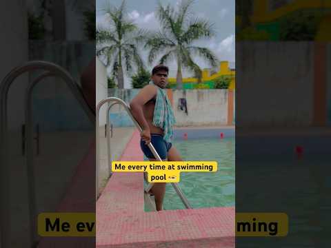Me every time at swimming pool 🏊‍♀️ #shorts #funny #comedy #ytshorts #viral #viralshort #relatable