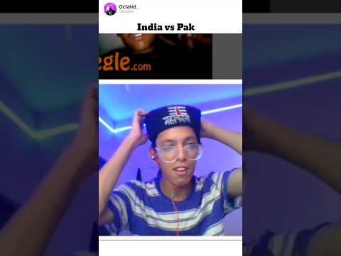 India 🇮🇳 vs Pak🇵🇰 | #omegle #omegleprank