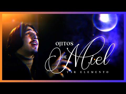 Ojitos De Miel - (Video Oficial) - T3R Elemento - DEL Records 2021