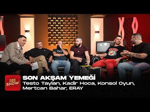 Ebo Show | SON AKŞAM YEMEĞİ