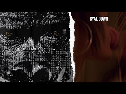 Wet Bed Gang - Gyal down