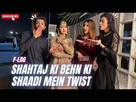 Shahtaj ki BEHN ki shadi mei aik Aur shadi Kis ki hui?