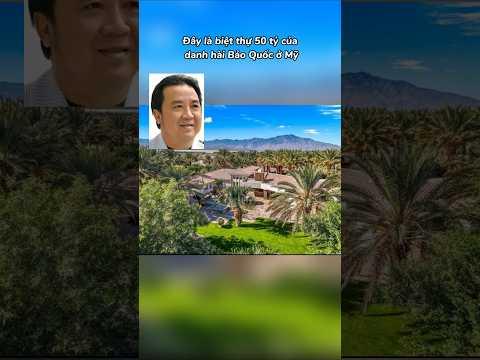 Biệt thự 50 tỷ của danh hài BẢO QUỐC ở Mỹ