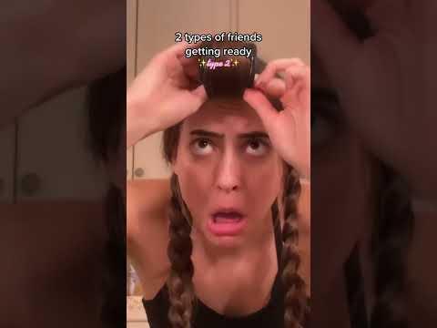 2 Types of Friends Getting Ready #shorts