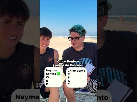 NEYMAR E CHICO BENTO??? QUEM COMPLETA A SEQUÊNCIA??