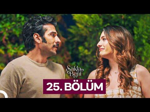 Sakla Beni 25. Bölüm