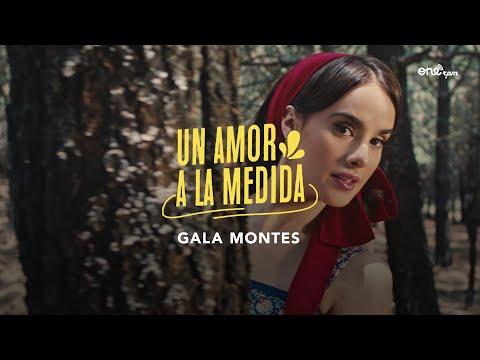 Gala Montes - Un Amor A La Medida (Video Oficial)