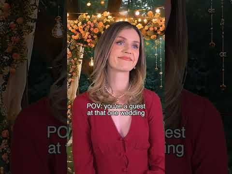 when you're a guest at that one wedding..