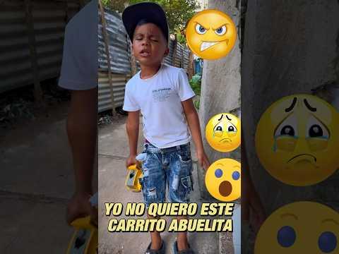 Yo no quiero este carrito abuelita
