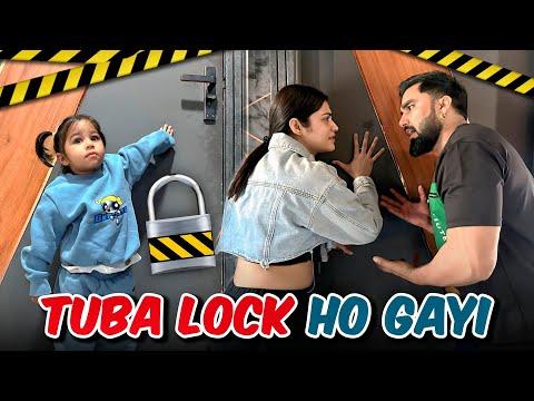 Tuba Lock Ho Gayi