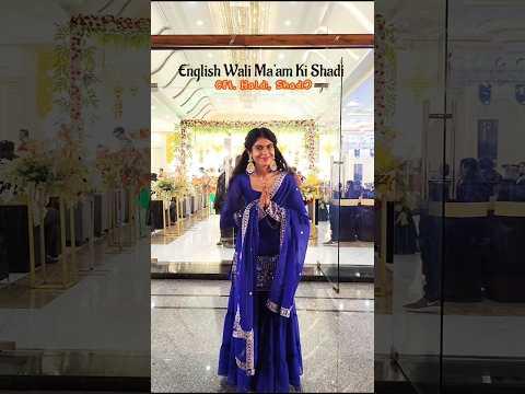 English Wali Ma'am Ki Shadi (Ft. Haldi) #school #teacher #art #wedding #haldi #minivlog #shorts