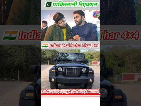 🇮🇳 Indian Mahindra Thar 4×4 🇵🇰Pakistani amazing Reaction