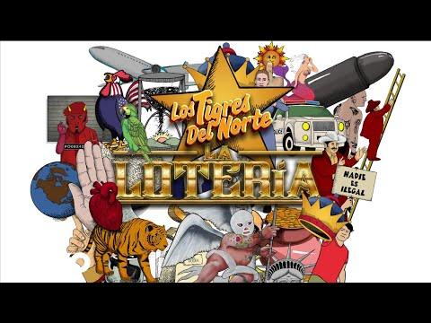 Los Tigres Del Norte - La Lotería (Visualizer)