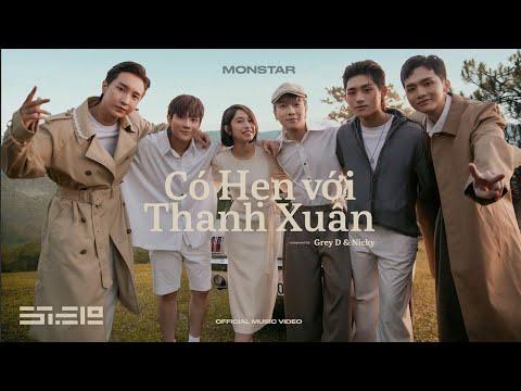 có hẹn với thanh xuân - MONSTAR | official music video