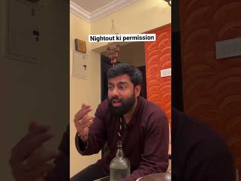 Permission de rahe the, ya haath de rahe the #ytshortsindia #funnyshorts #comedyvideo #nightout