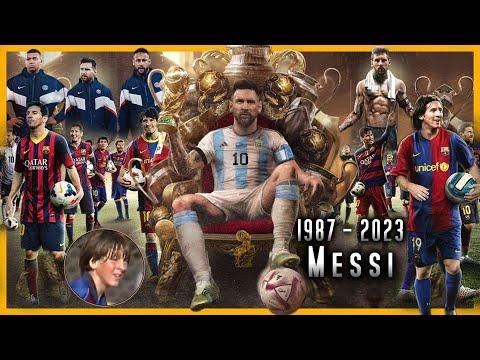 La Historia mas COMPLETA de Lionel Messi 1987 - 2023