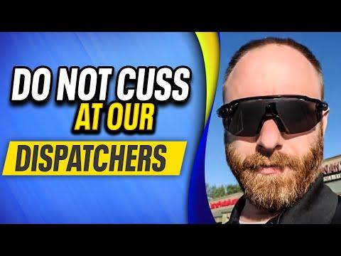 Do Not CUSS at Our Dispatchers